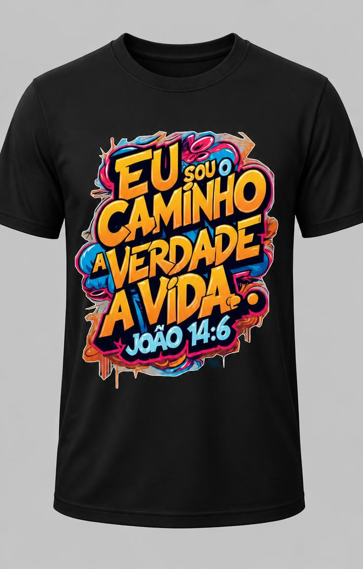 Camisa Eu sou o Caminho